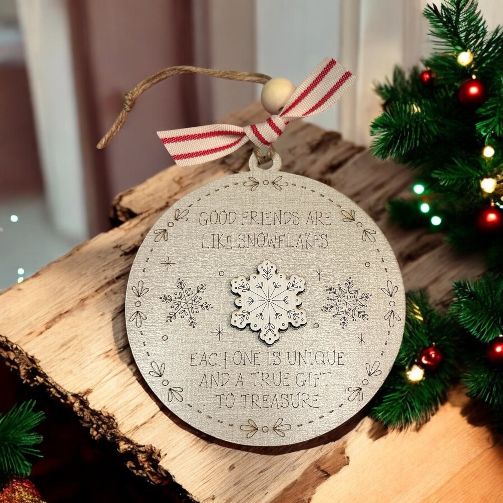 Christmas Ornament- Good Friends are Like Snowflakes